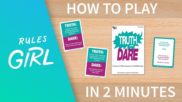 How to Play Truth or Dare the Right Way