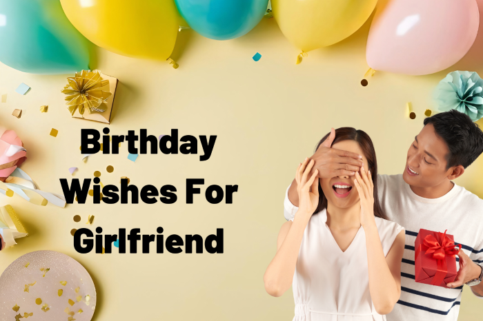 Romantic Birthday Wishes for Girlfriend 1