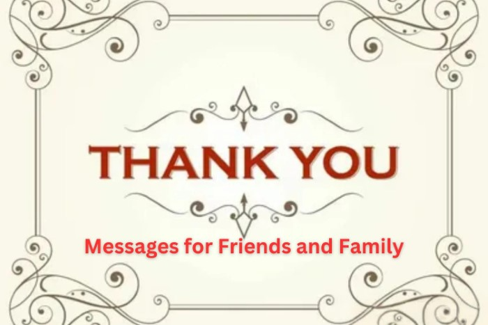 Thank You Messages for Friends and Family