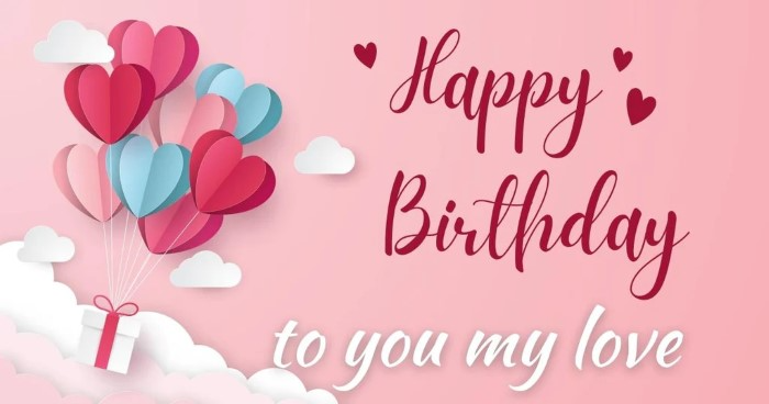 Birthday Wishes for Your Love Based on Different Moods