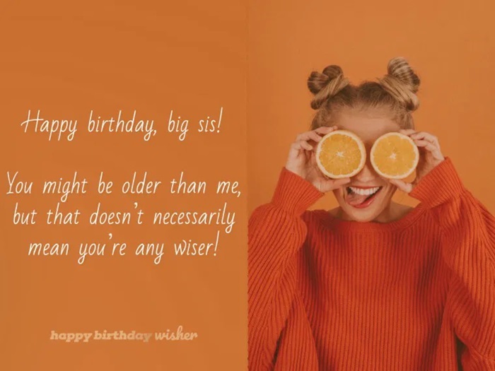 Humorous Birthday Messages for Sister