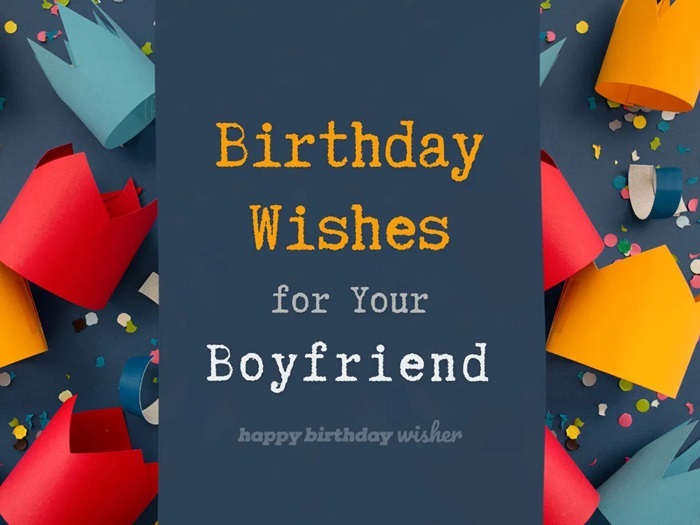 One Liner Birthday Wishes for Boyfriend