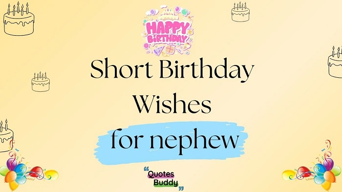 Sweet Birthday Messages for Your Nephew Short and Simple