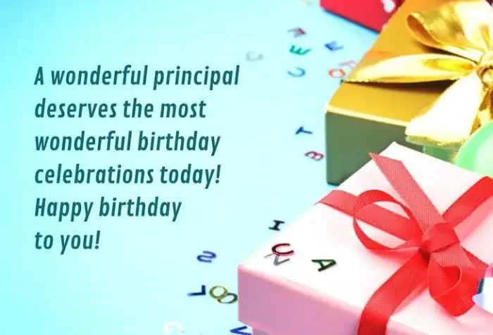 Why Sending Birthday Wishes to Your Principal