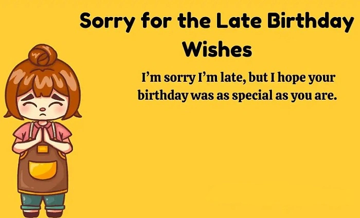 Best Sorry Late Wish Lines