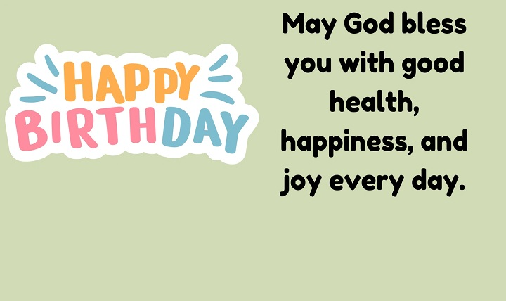 Wish You Happy Birthday God Bless You: The Meaning, Emotion and Best Ways to Say It wish you happy birthday god bless you